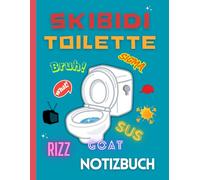 Skibidi Toilette Notizbuch: Gen Z-Slang für Kinder | Lustige Bilder auf jeder Seite | Coole Sprüche | Emojis | XXL Großformat DIN A4