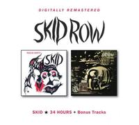 Skid Row - Skid / 34 Hours + Bonus Tracks