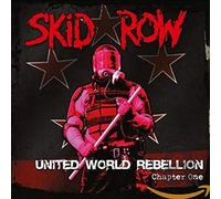 Skid Row - United World Rebellion - Chapter One