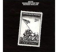 Skids / Working For The Yankee Dollar