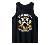 Skiing and Beer That's why I'm here Après Ski Tank Top