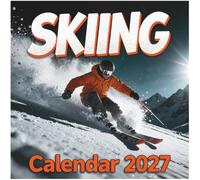 Skiing Calendar 2027: Conquer the Fall Line