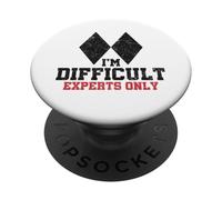 Skiing I'm Difficult Experts Only Funny Skier Men Women Kids PopSockets Adhesive PopGrip