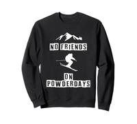 Skiing is the best - Skier Skiing Sweatshirt