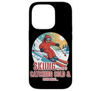 Skiing the art of catching a cold and going broke Case for iPhone 14 Pro