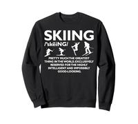 Skiing Winter Sports Ski Greatest Thing Skier Vacation Sweatshirt