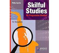 Skilful Studies For Saxophone - 40 Progressive Studies