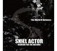 Skill Actor - Skill Actor - The World Of Darkness [Japan CD] KSSA-3