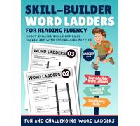 Skill-Builder Word Ladders: For Reading Fluency Grades 2-3