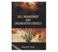 Skill Management and Organisation Strategy