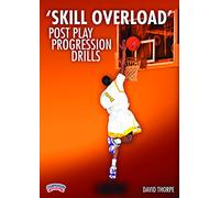 'Skill Overload' Post Play Progression Drills