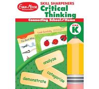 Skill Sharpeners: Critical Thinking, Prek Workbook: Connecting School and Home