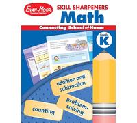 Skill Sharpeners: Math, Kindergarten Workbook: Math, Grade K
