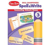 Skill Sharpeners: Spell & Write, Grade 3 Workbook