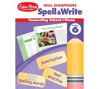 Skill Sharpeners: Spell & Write, Grade 6 Workbook