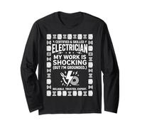 Skilled Electrician My Work is Shocking Pun Long Sleeve T-Shirt