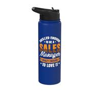 Skilled Enough to be a Sales Manager Stainless Steel Insulated Water Bottle