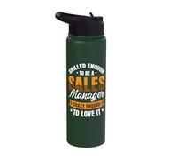 Skilled Enough to be a Sales Manager Stainless Steel Insulated Water Bottle