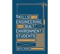 Skills for engineering and built environment students : university to career