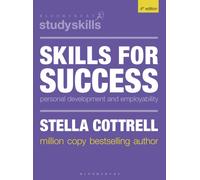 Skills for Success : Personal Development and Employability