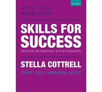 Skills for Success: Personal Development and Employability (Macmillan Study Skills)