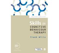 Skills in Cognitive Behaviour Therapy