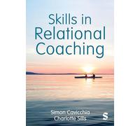 Skills in Relational Coaching
