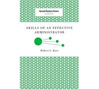 Skills of an Effective Administrator