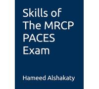 Skills of The MRCP PACES Exam