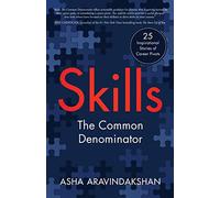 Skills: The Common Denominator