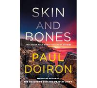Skin and Bones: And Other Mike Bowditch Short Stories (Mike Bowditch Mysteries)