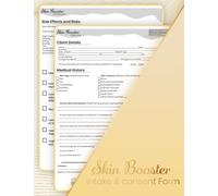 Skin Booster Intake & Consent Form Book: To keep your business organized. 2 sides Form ( 50 forms 8.5x11Inch).
