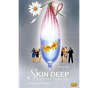 Skin Deep - Il Piacere E' Tutto Mio