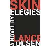 Skin Elegies
