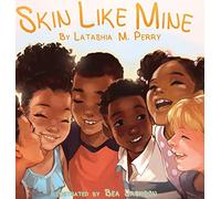 Skin Like Mine: 2 (Kids Like Mine)