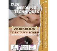 SKIN NEEDLING TECHNIQUES WORKBOOK