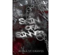Skin of a Sinner: A Dark Childhood Best Friends Romance