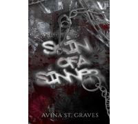 Skin of a Sinner: a Dark Childhood Best Friends Romance the New