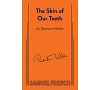 Skin of Our Teeth