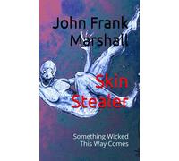 Skin Stealer: Something Wicked This Way Comes