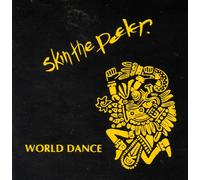 SKIN THE PEELER - WORLD DANCE (CD SINGLE)