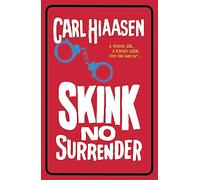 Skink No Surrender