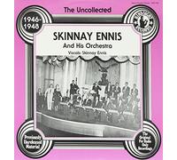 Skinnay Ennis And His Orchestra - Uncollected [VINYL]