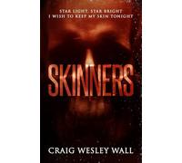 SKINNERS: A Sci-Fi Horror Novella