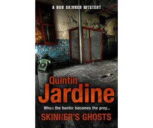 Skinner's Ghosts (Bob Skinner Mysteries) by Quintin Jardine (2012-04-01)