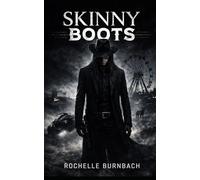 Skinny Boots (The Bikini Gunfighters)