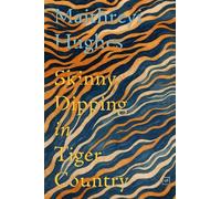 Skinny Dipping in Tiger Country