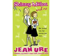 Skinny Melon And Me