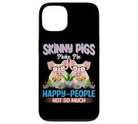 Skinny Pigs Make Me Happy People Not So Much Case for iPhone 13