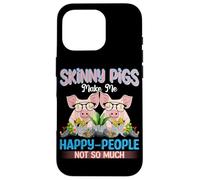 Skinny Pigs Make Me Happy People Not So Much Case for iPhone 16 Pro